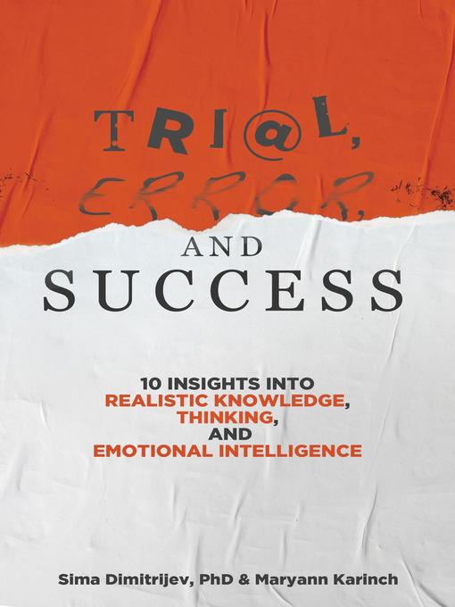 Title details for Trial, Error, and Success by Sima Dimitrijev, Phd - Available